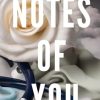 Notes of You