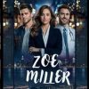 Zoe Miller: Heart warming, spicy small town romance