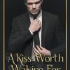 A Kiss Worth Waking For
