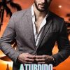 Aturdido Por El Amor: Un Romance Gay MM