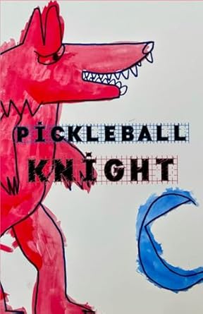 Pickleball Knight