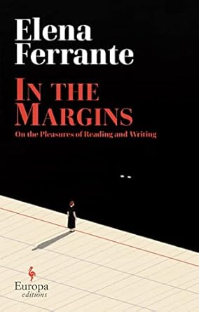 In the Margins: On the Pleasures of Reading and Writing