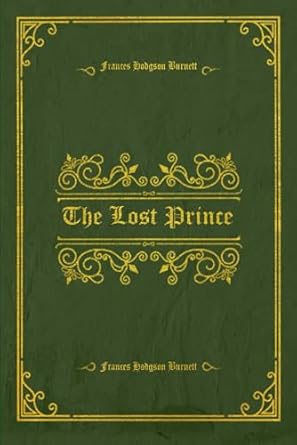 The Lost Prince: With original illustrations