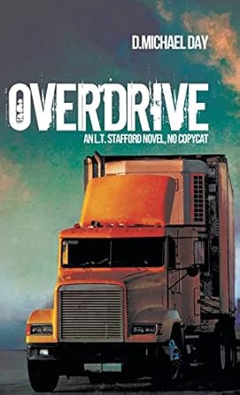 Overdrive: An L.T. Stafford Novel, No Copycat