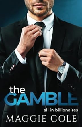 The Gamble: A Billionaire Rockstar Sports Romance