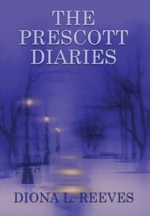 The Prescott Diaries
