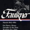 William Faulkner Novels 1942-1954 (Loa #73): Go Down, Moses / Intruder in the Dust / Requiem for a Nun / A Fable
