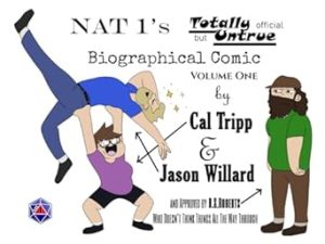 NAT 1's Totally Official but Untrue Biographical Comic, Volume 1