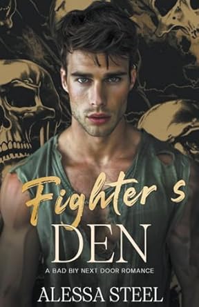 Fighter’s Den: A Bad Boy Dark Romance