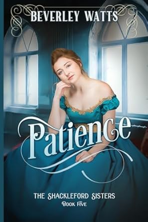 Patience (The Shackleford Sisters Book 5)