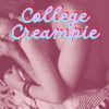 College Creampie: Erotica Short Stories for Women with Explicit Sex (Forbidden Daddy, Taboo Family, Age-Gap, Rough Men Menage)