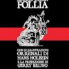 Elogio della follia