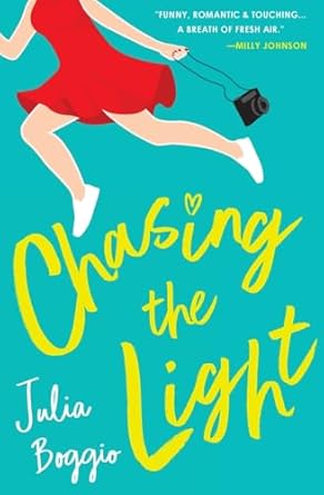Chasing the Light: a heartwarming second chances romance about believing we're all worthy of love: 2