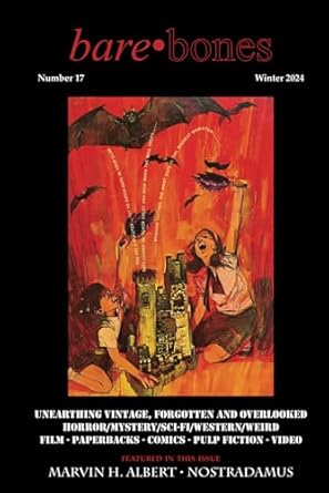 Bare Bones #17: Winter 2024