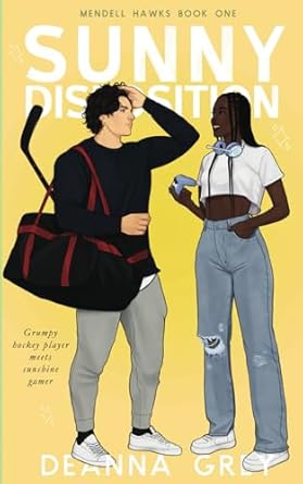 Sunny Disposition: A Grumpy/Sunshine Romance