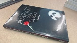 The Complete Phantom of the Opera