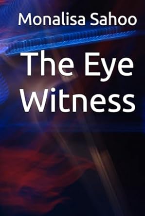 The Eye Witness