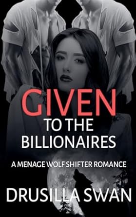 Given to the Billionaires (8)