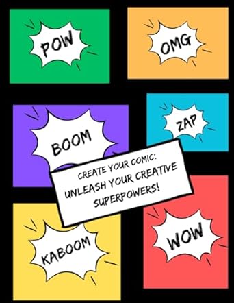 Create Your Comic Book: Unleash Your Superpowers!