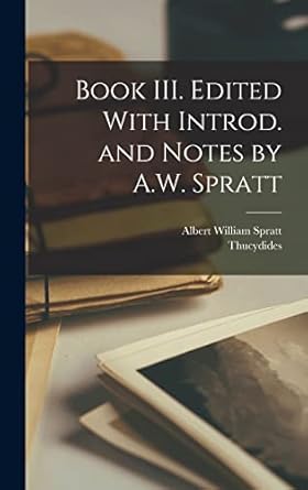 Book III. Edited With Introd. and Notes by A.W. Spratt