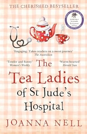 The Tea Ladies of St Jude's Hospital