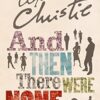 And Then There Were None: The World's Favourite Agatha Christie Book [TV Tie-in Edition]