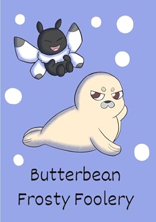 Butterbean: Frosty Foolery