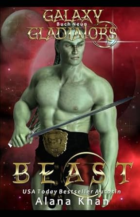 Beast: Eine Alpha-Helden Enemies to Lovers-Romanze