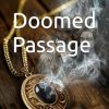 Doomed Passage