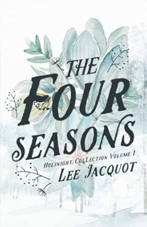The Four Seasons: Volume I