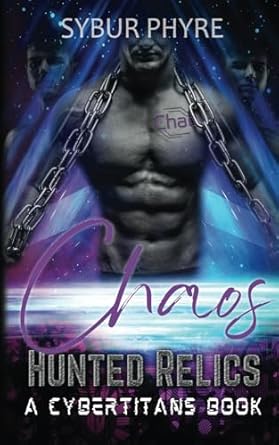 Chaos: Cyborg Military Romance