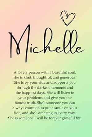 Michelle: A unique personalised notebook for women and girls, a great notebook for journaling, studying, work, and school, makes a great personalised birthday gift