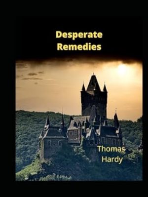 Desperate Remedies