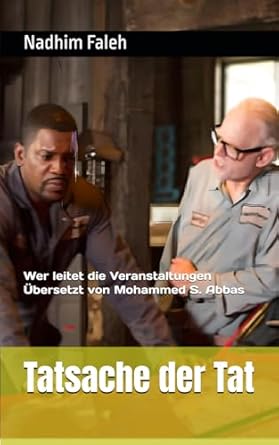 Tatsache der Tat: Wer leitet die Veranstaltungen