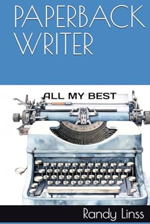PAPERBACK WRITER: ALL MY BEST