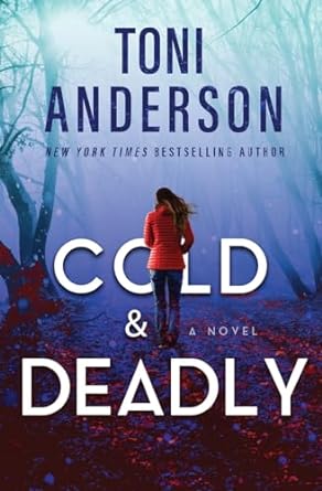 Cold & Deadly: FBI Romantic Suspense: 1