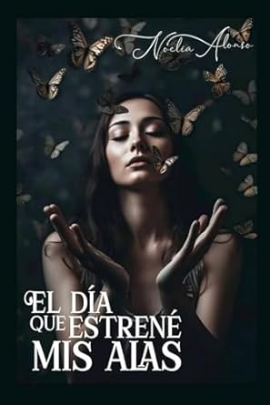 El día que estrené mis alas