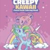 Creepy Kawaii Pastel Goth Coloring Book: Cute Horror Spooky Coloring Pages For Adults, Teens And Kids For Stress Relief And Relaxation
