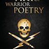 The Art Of Warrior Poetry
