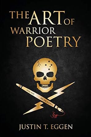 The Art Of Warrior Poetry