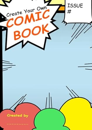 Create Your Own Comic Book 120 pages