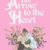 An Arrow to the Heart: A Steamy Cosy Fantasy Romance