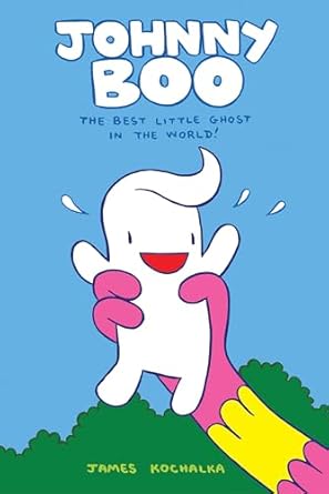 Johnny Boo Book 1 The Best Little Ghost In The World: 01