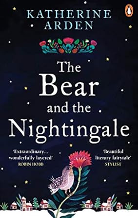 The Bear and The Nightingale: (Winternight Trilogy)