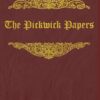 The Pickwick Papers: With original illustrations - annotated