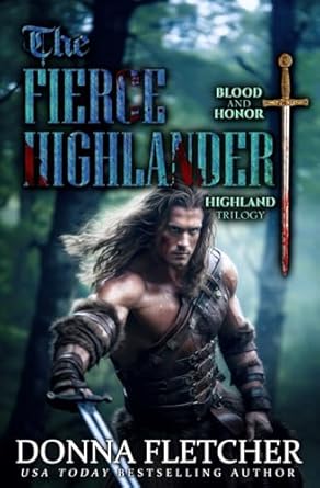 The Fierce Highlander