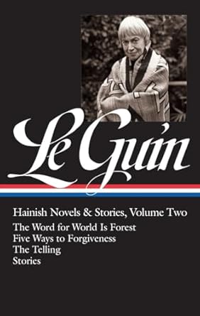 Ursula K. Le Guin: Hainish Novels and Stories Vol. 2 (Loa...