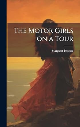 The Motor Girls on a Tour