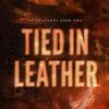Tied In Leather