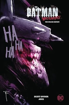 The Batman Who Laughs: The Deluxe Edition